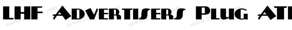 LHF Advertisers Plug ATK字体转换